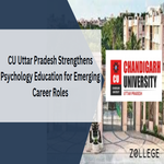 CU Uttar Pradesh Strengthens Psychology Education for Emerging Career Roles